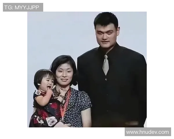 哈尔滨姚明女儿的成长故事与篮球梦想的追逐之路